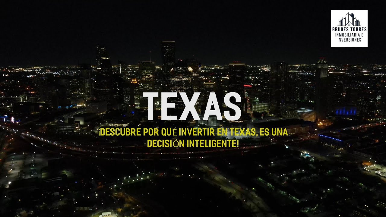 &iexcl;Descubre por qu&eacute; invertir en bienes ra&iacute;ces en Texas es una decisi&oacute;n inteligente!