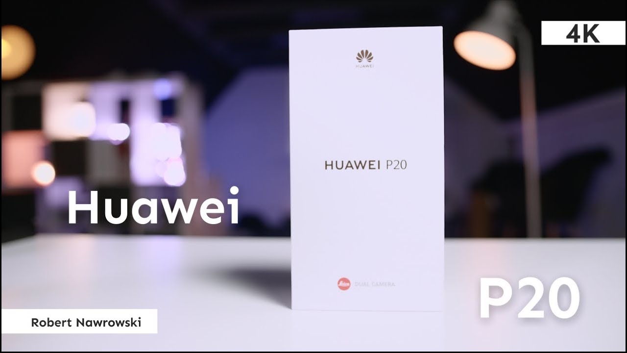 Huawei P20 Rozpakowanie i konfiguracja | Robert Nawrowski