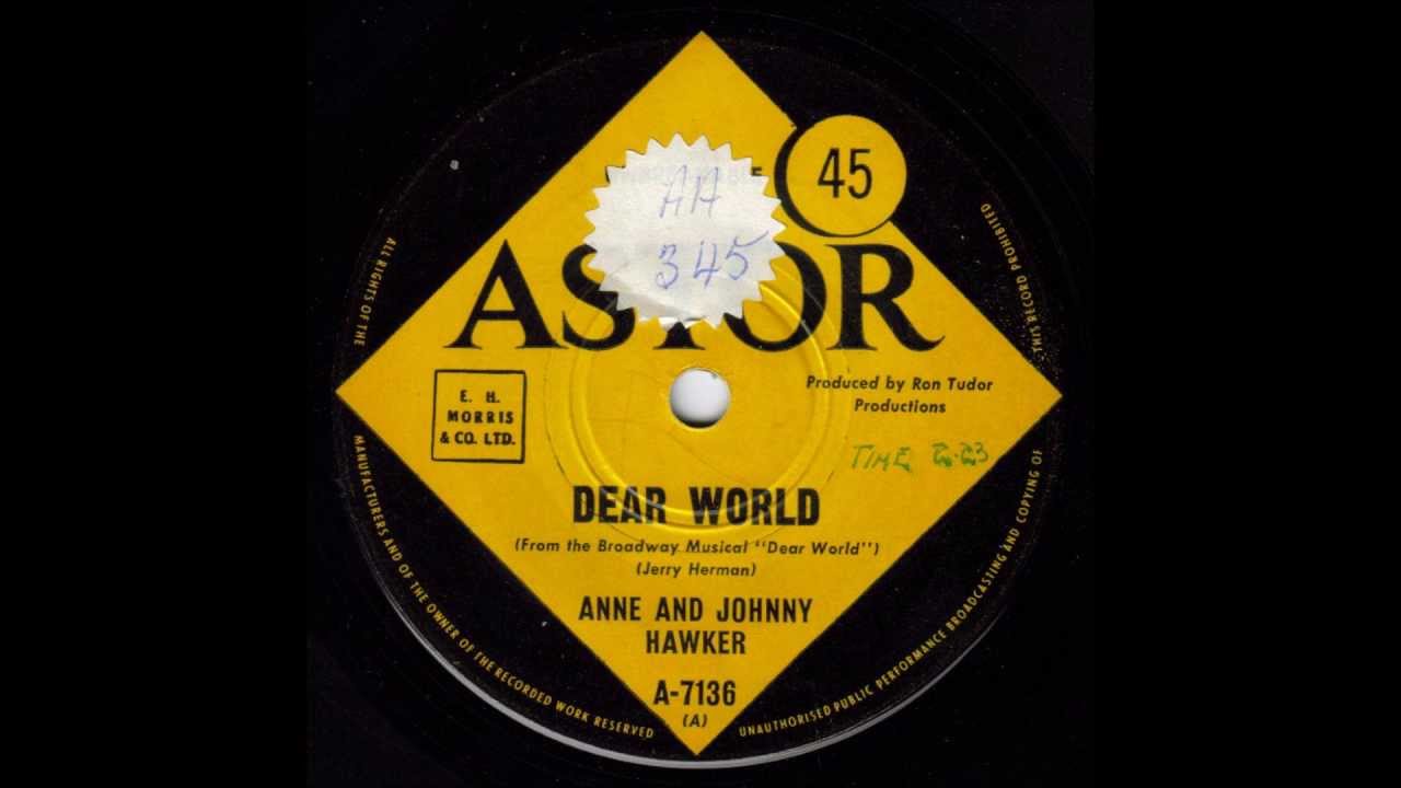 Anne & Johnny Hawker - Dear World. (Original 45)