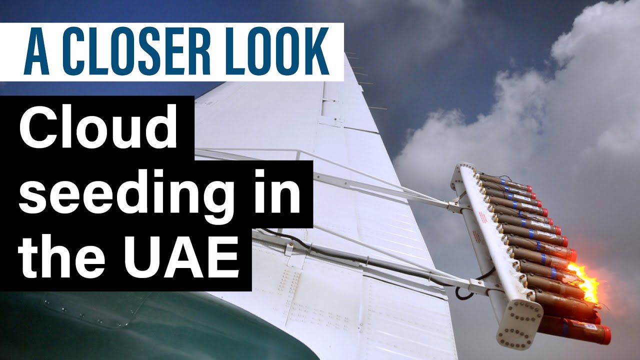 A Closer Look: Is this rain due to the UAE's cloud seeding programme?
