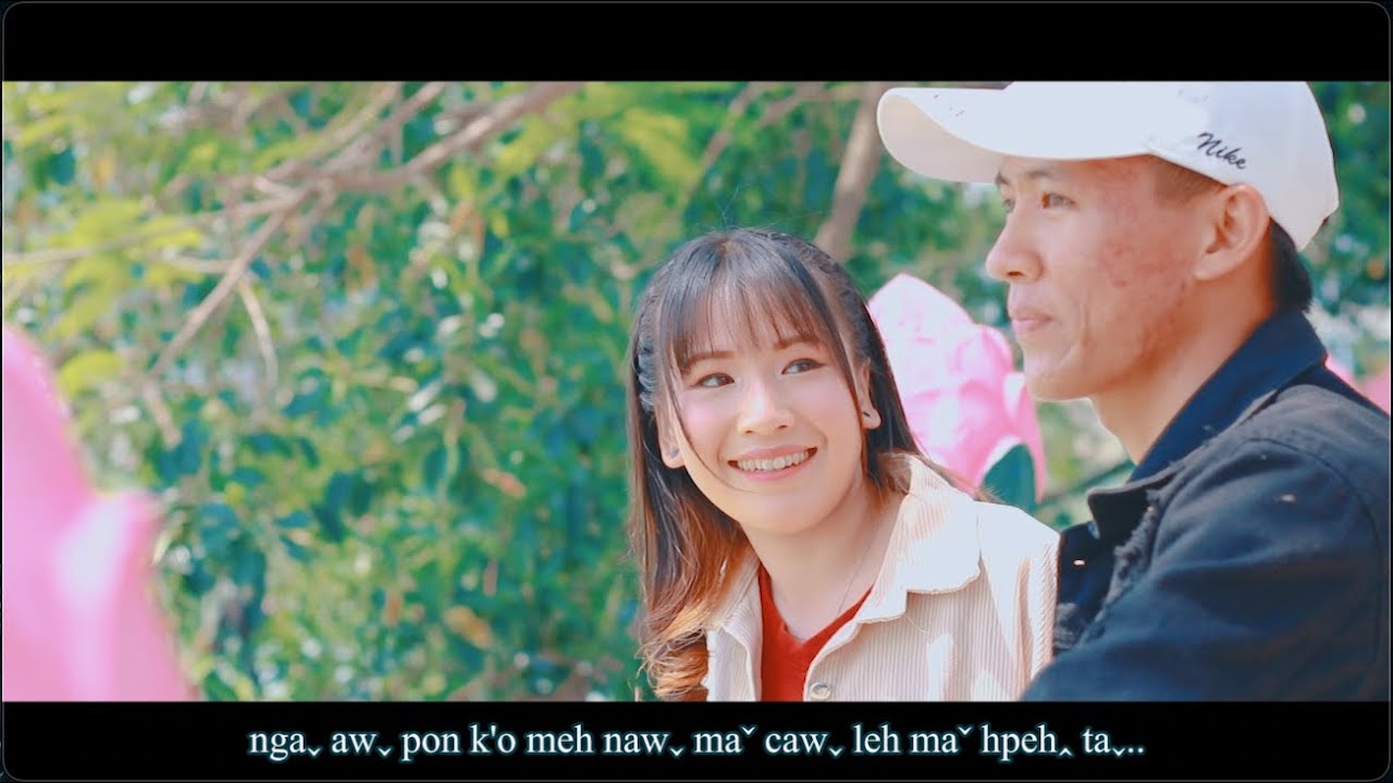 Haꞈ Ve Laꞈ Shawnˍ ( Sanˬ Soeˬ Laˆ ) #2022 Lahu Love Song# Offical MV..