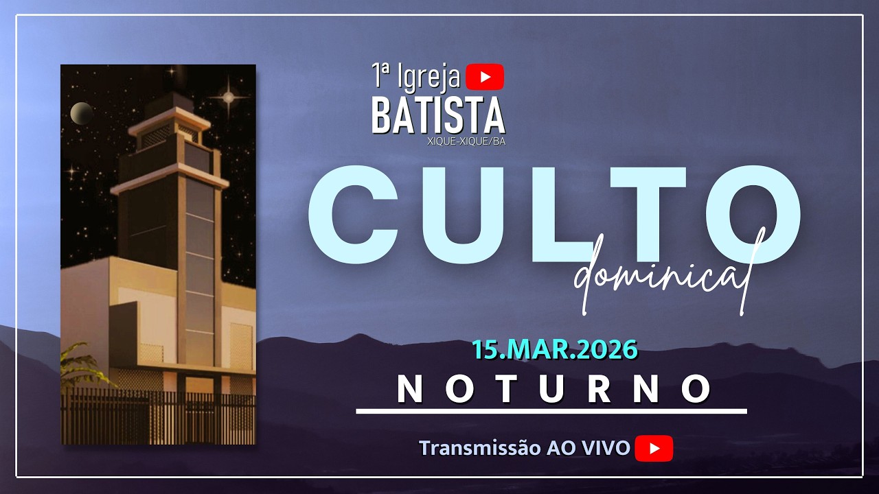 CULTO AO VIVO - O Reino invencível - 15.03.2026
