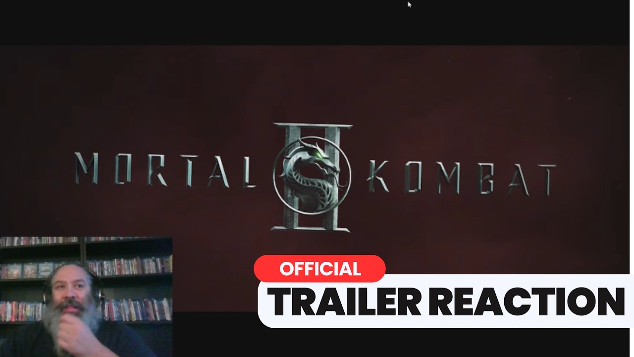 Mortal Kombat II - Official Trailer Reaction - Was That Noob Saibot? TOASTY!!!