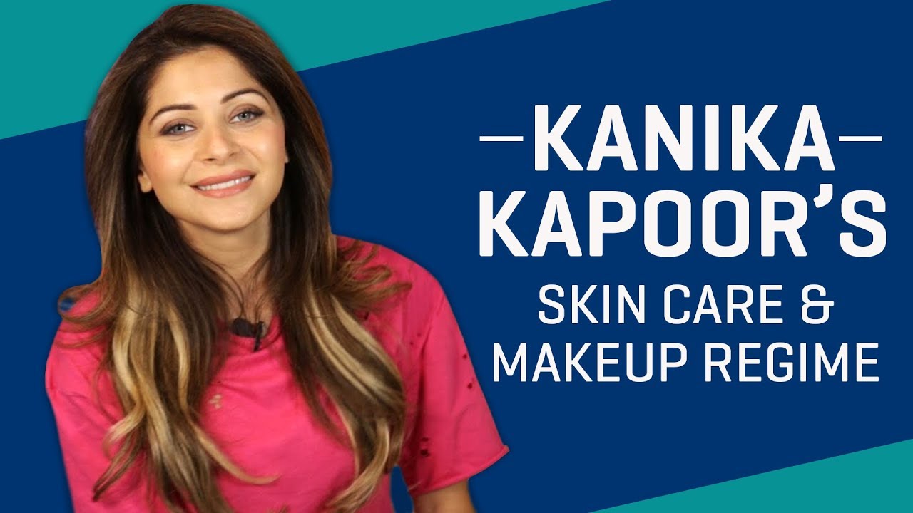 Kanika Kapoor's skincare routine and makeup favourites | Fashion | Pinkvilla