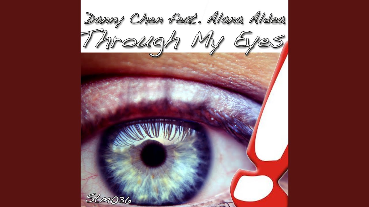 Through My Eyes (Original Mix)