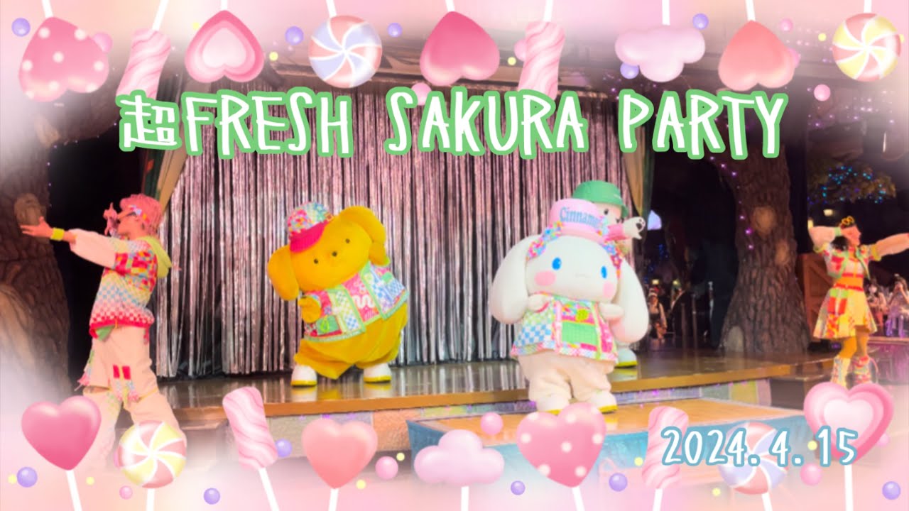 【春パ】超FRESH SAKURA PARTY! 2024.4.15