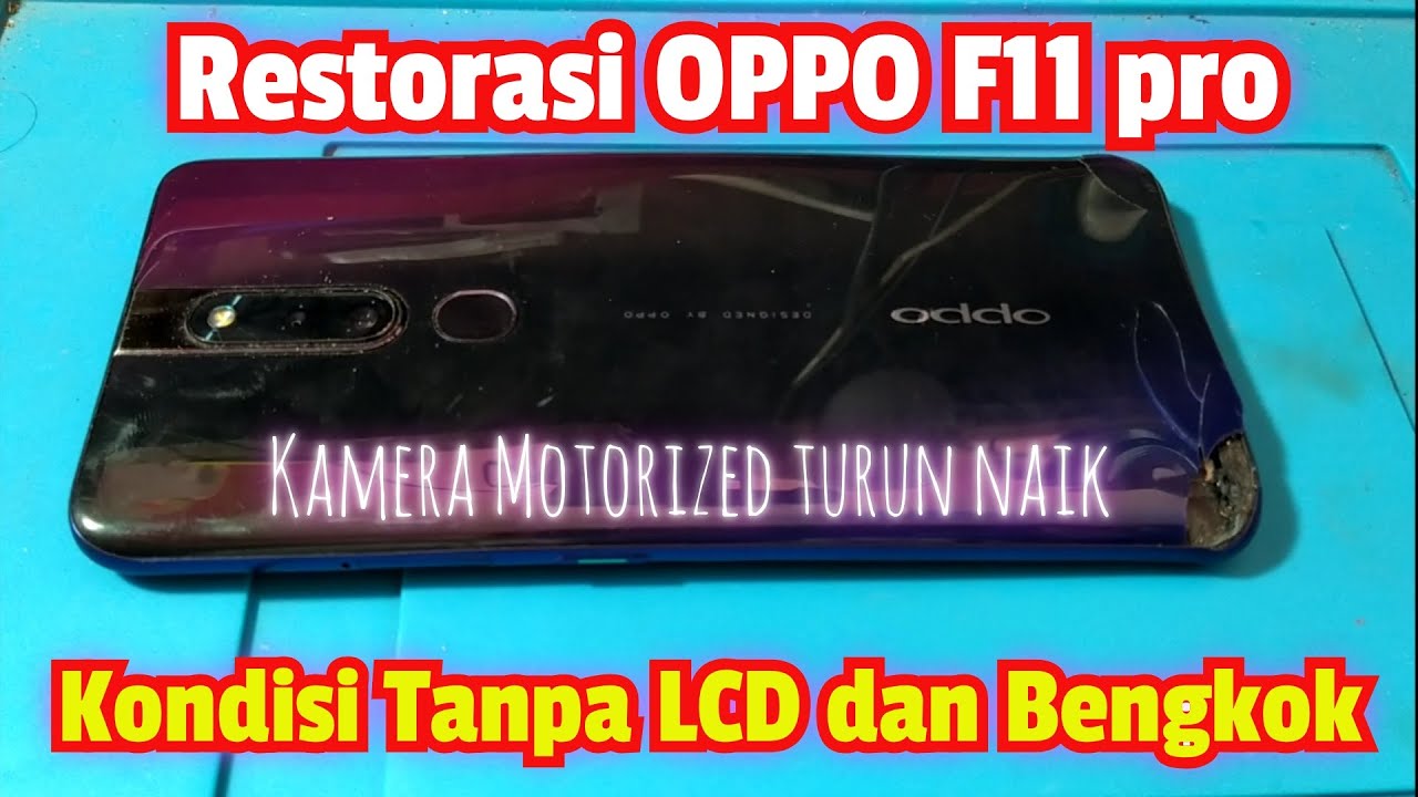 Restorasi OPPO F11 pro korban KDRT