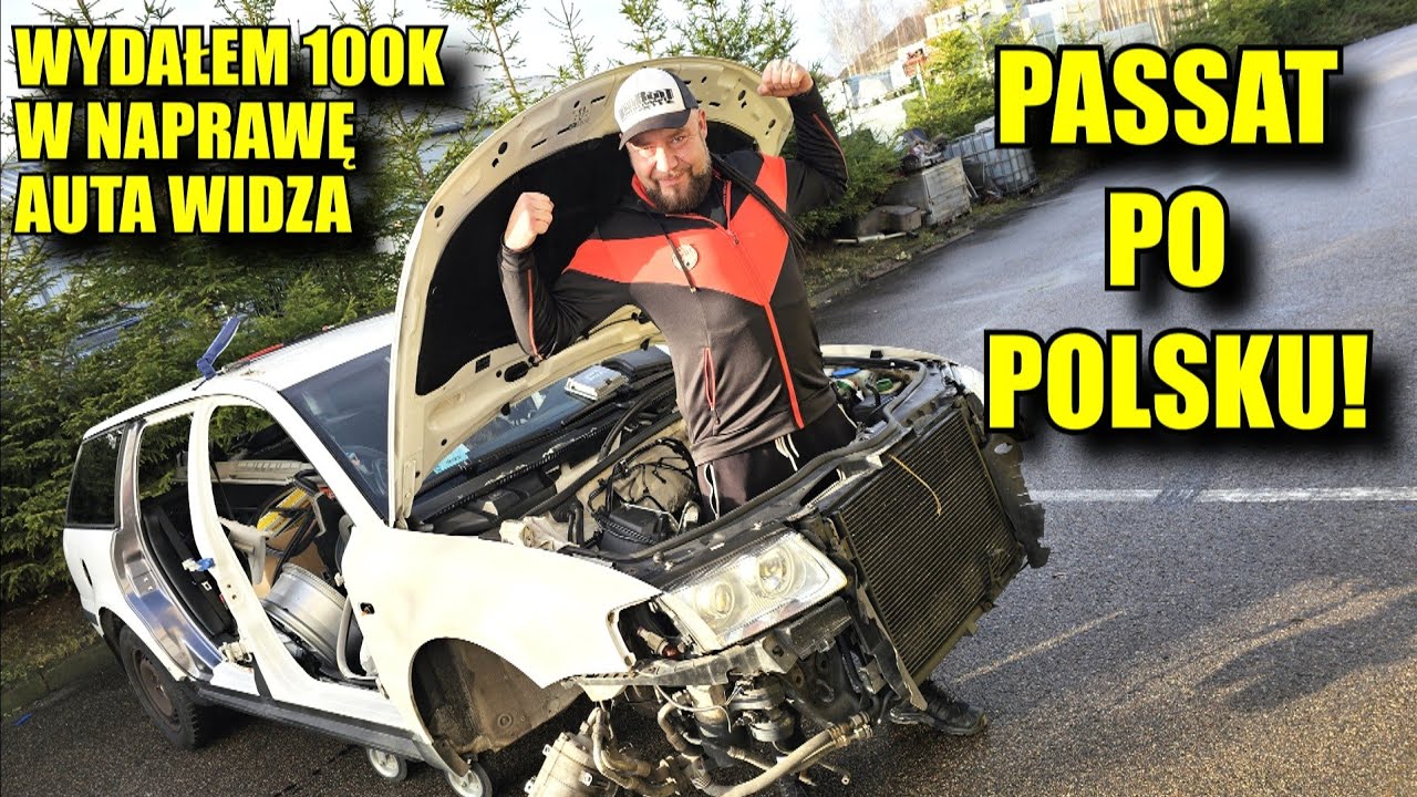 PASSAT po POLSKU! WYDAŁEM 100TYŚ ZŁ w NAPRAWĘ AUTA WIDZA! Autorentgen 11