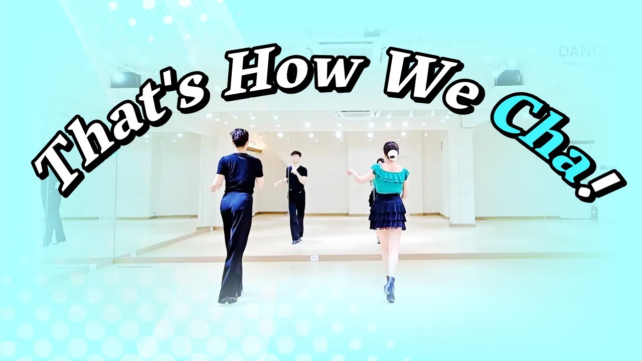 That's How We Cha! Line Dance l 박준영라인댄스DANCEMAX l