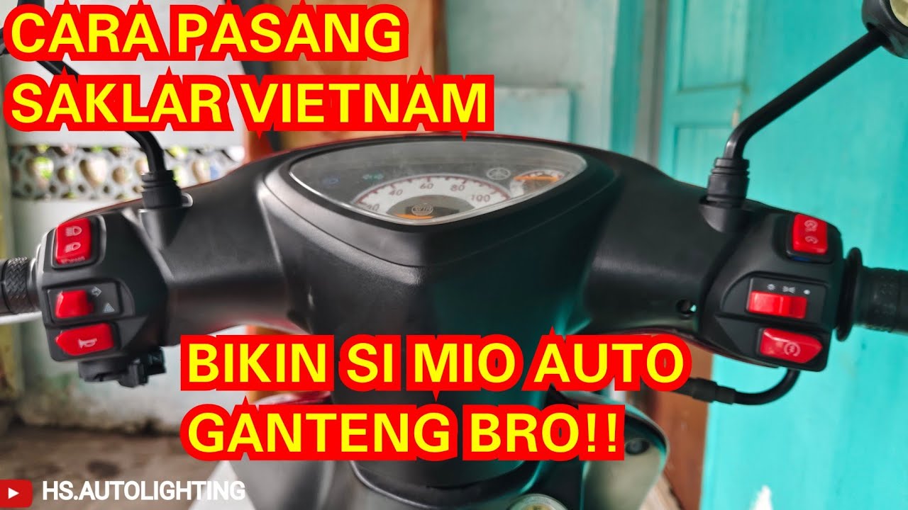 SAKLAR VIETNAM MIO SPORTY AUTO GANTENG