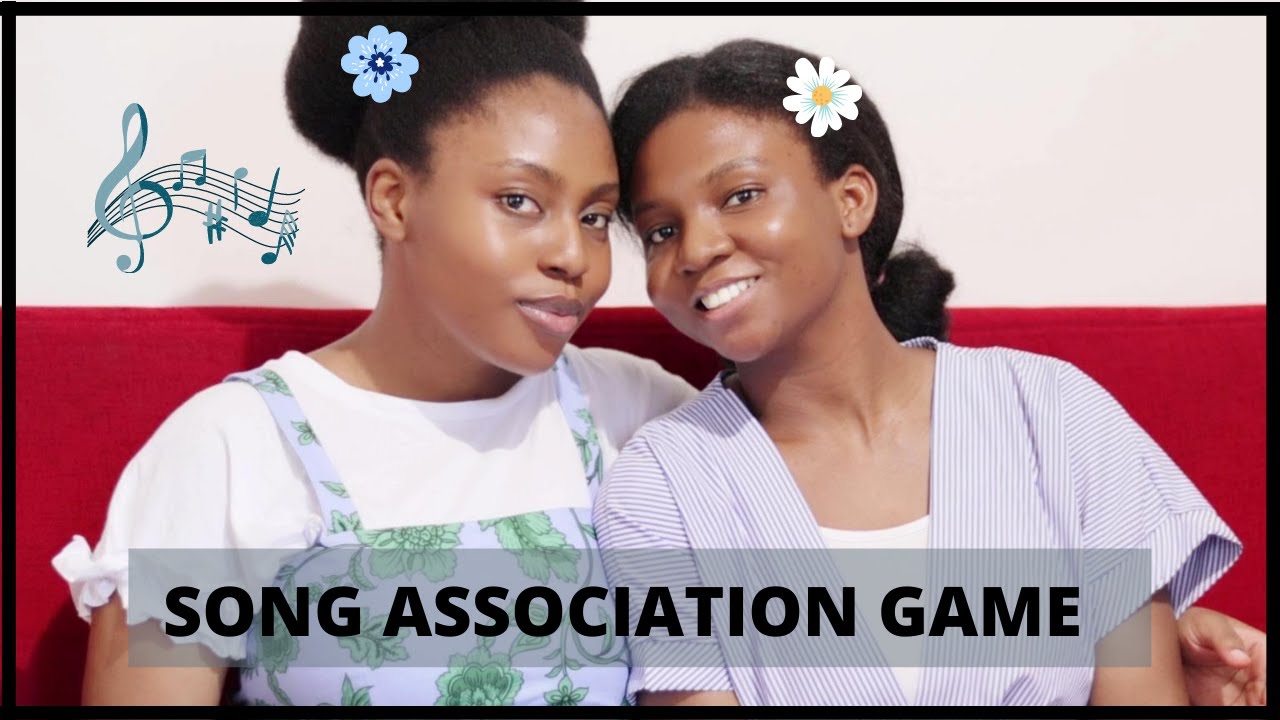 SONG ASSOCIATION GAME WITH MY SISTER