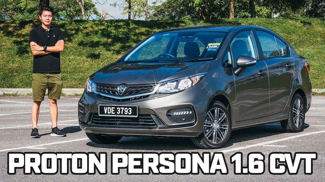 New Proton Persona 1.6 Premium CVT | 全马最经济 B 级房车 (RM42,600 起)