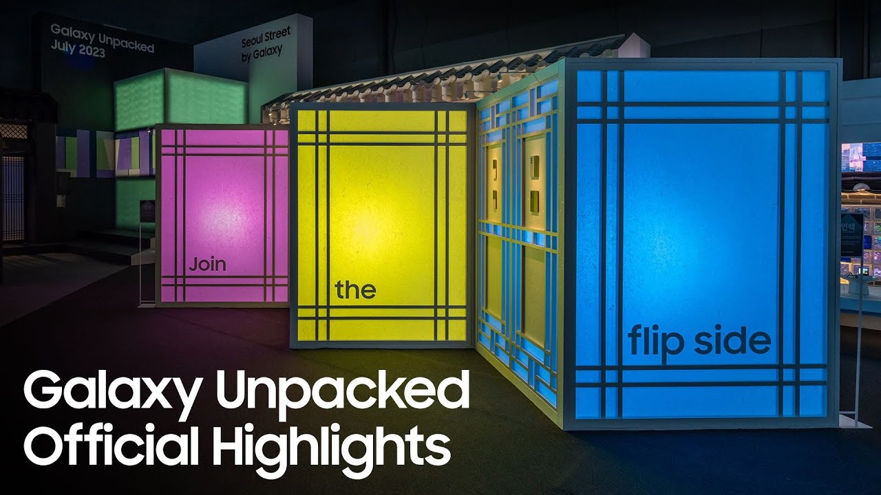 Samsung Galaxy Unpacked July 2023: Highlights