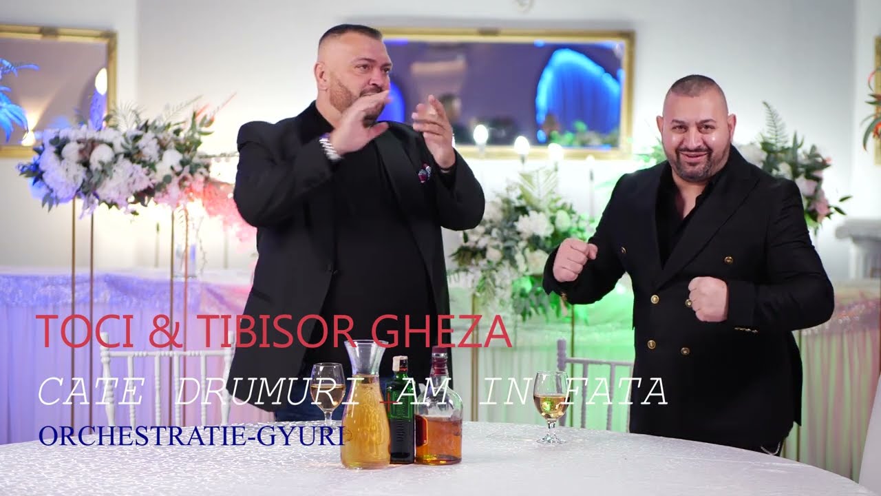 Toci & Tibisor Gheza Cate drumuri am in fata Official video