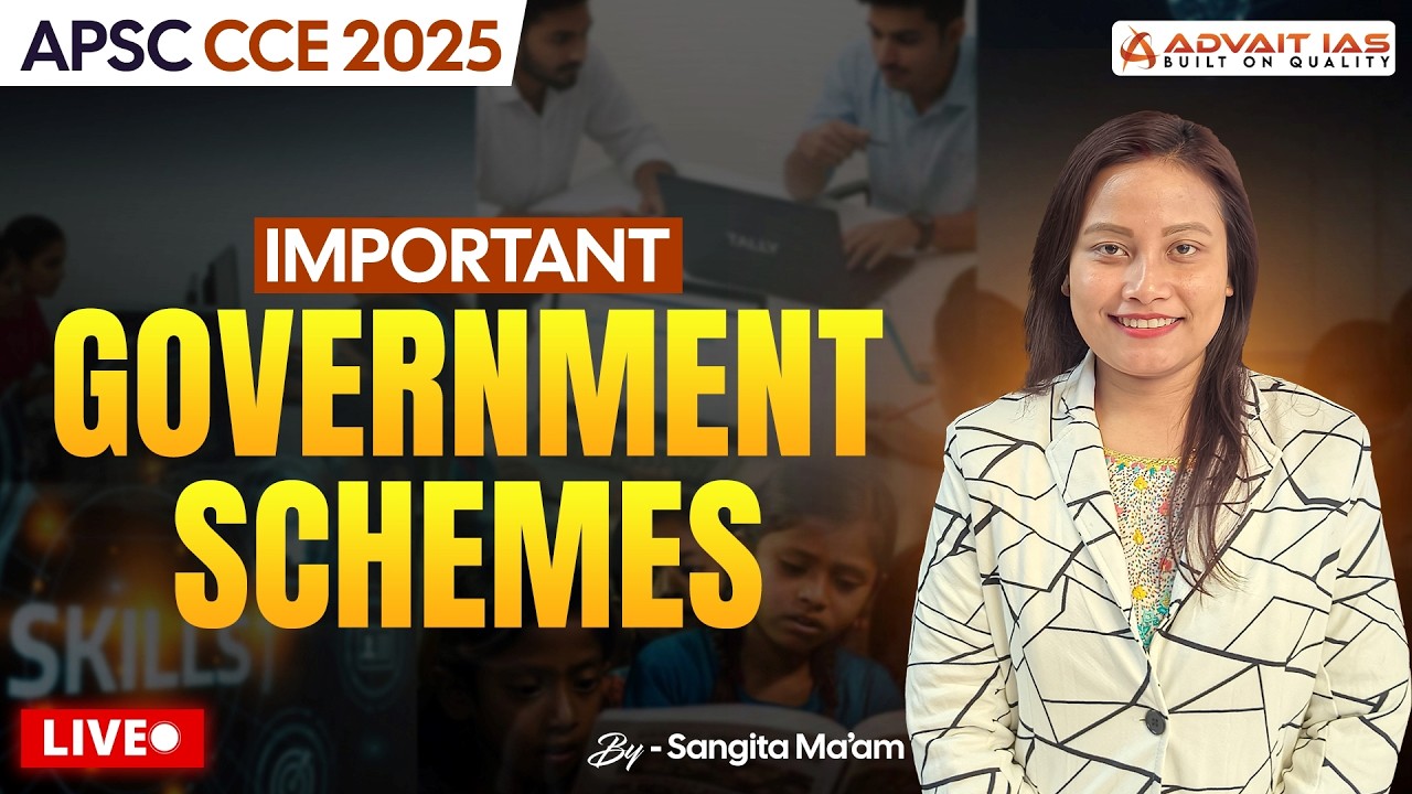 APSC CCE 2025 | Current Affairs | Important Government Schemes | By - Sangita Ma'am #1