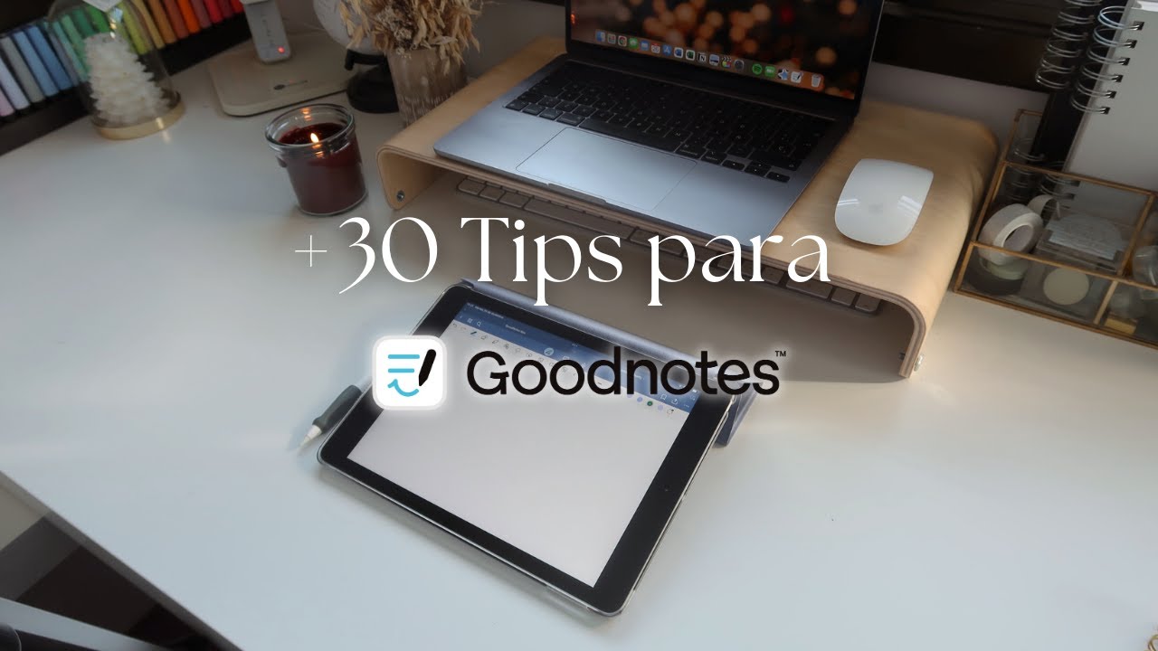 ✏️ +30 Tips para Goodnotes 6
