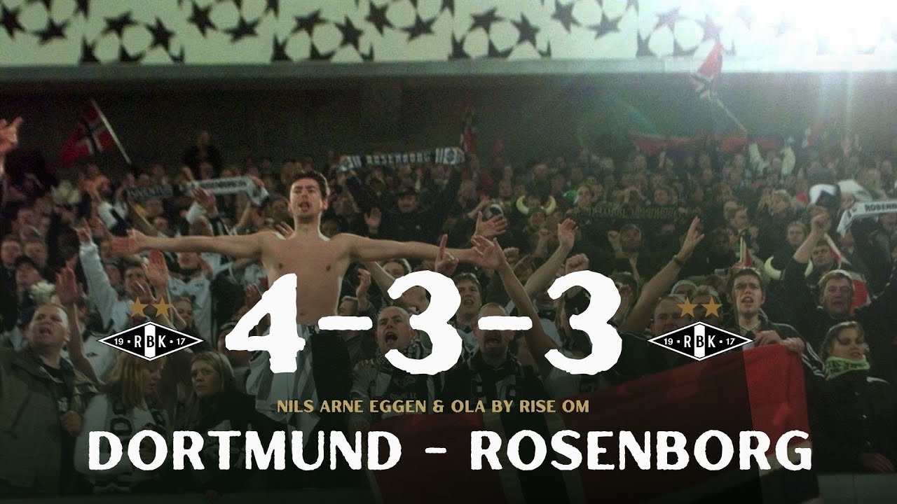 4-3-3 med Nils Arne Eggen & Ola By Rise: Praktkampen mot Borussia Dortmund