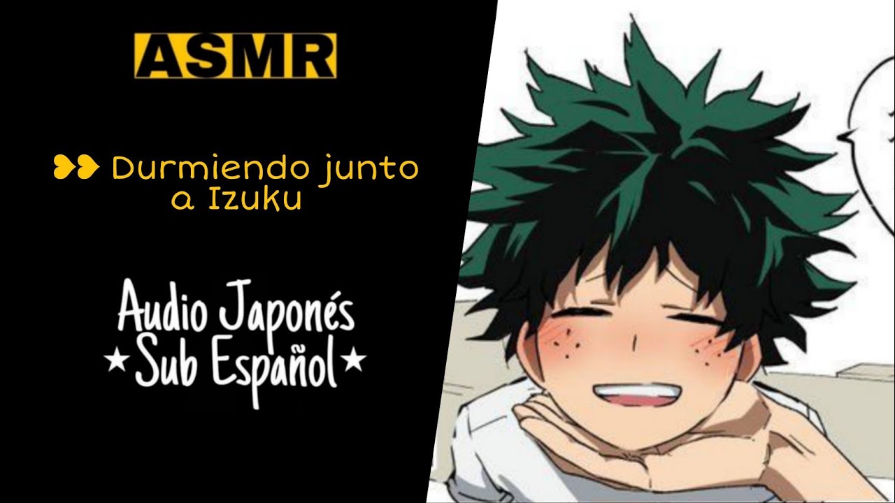❥❥ Durmiendo junto a Izuku || Audio Japonés ⋆Sub Español⋆