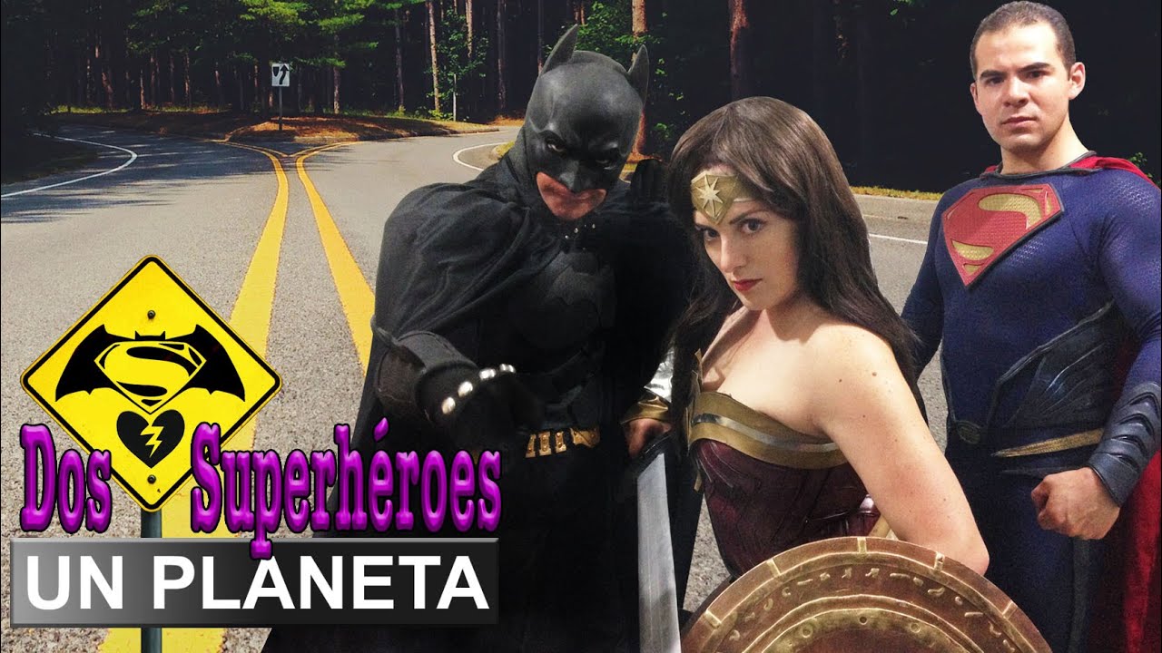 Dos Superheroes. Un Planeta