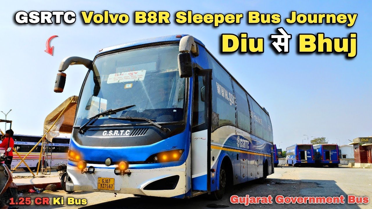 GSRTC AC Volvo B8R Sleeper Bus Journey | Diu to Bhuj | दिव से भुज गुजरात सरकार की वोल्वो बस मे