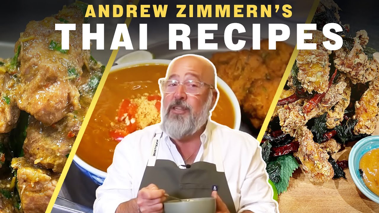 Compilation: Best Thai Food Recipes | Andrew Zimmern