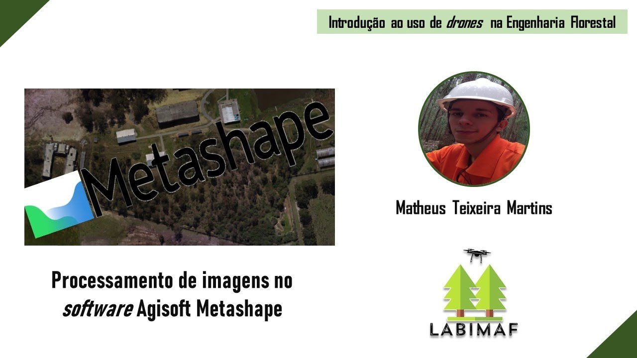 Processamento de imagens no software Agisoft Metashape