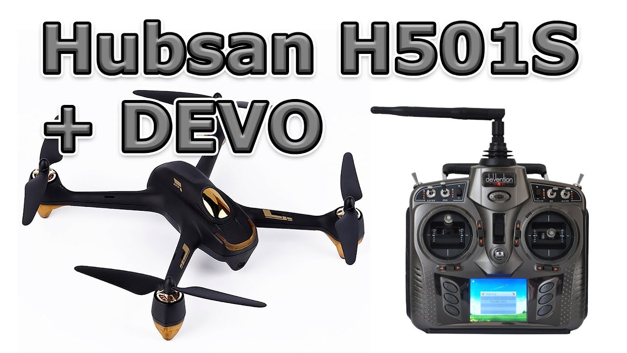 Hubsan H501S и аппаратура DEVO