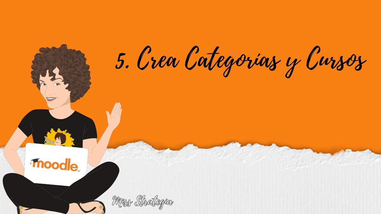 Moodle 5: crea tus categorías y cursos, así de fácil.