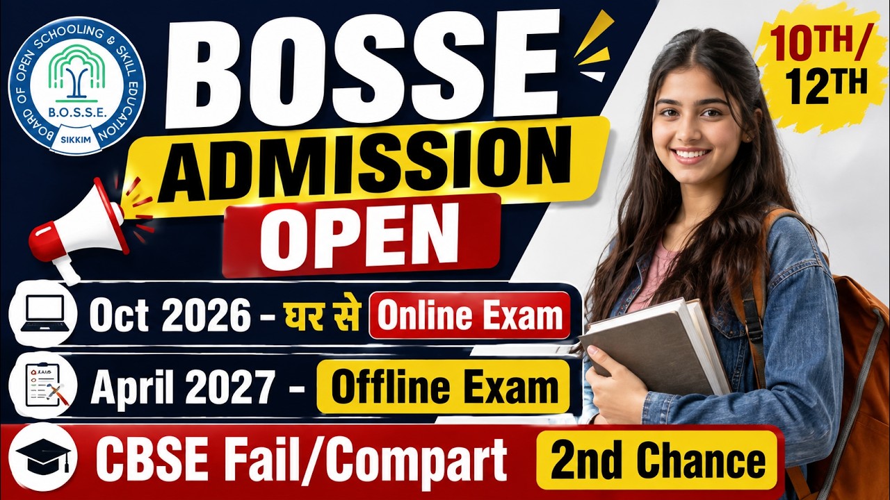BOSSE Board Admission 2026-27 🔥 | October 2026 घर से Online Exam | April 2027 | CBSE Fail/Compart