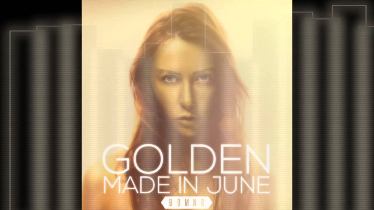Made In June - Golden