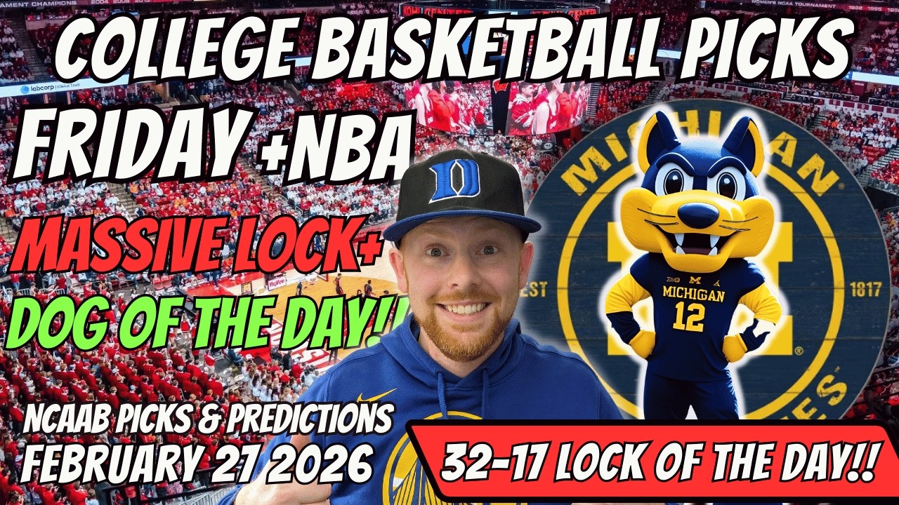College Basketball Picks Today Friday 2/27/2026 | Free NCAAB Best Bets, Props, and Predictions