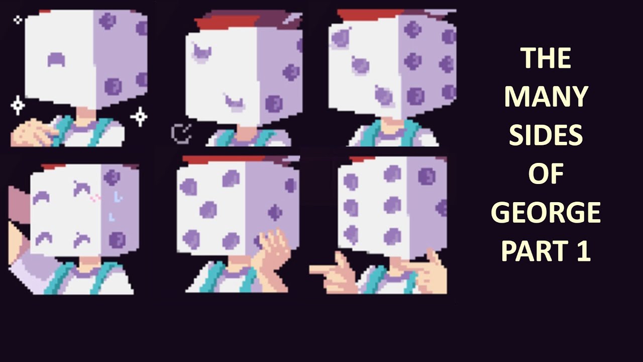 OneShot - All Georges' Dialogue (Part 1)