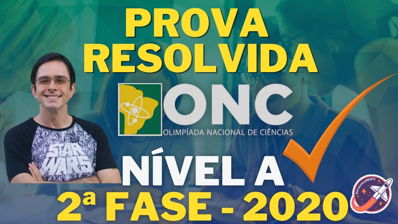 ONC 2&ordf; FASE - PROVA N&iacute;vel A - 2020