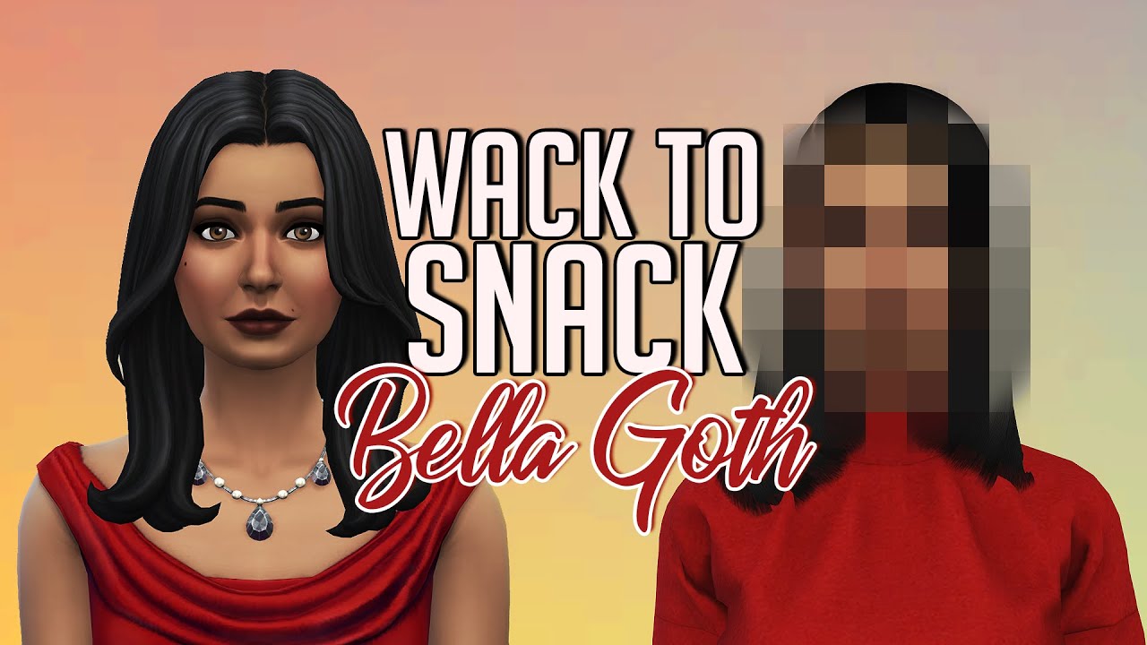 WACK TO SNACK: The NEW Bella Goth | The Sims 4