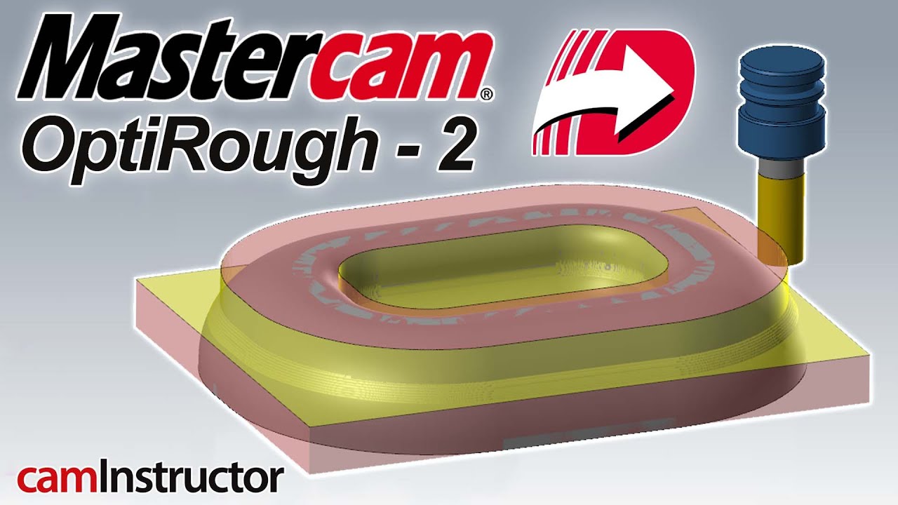 Mastercam OptiRough Toolpath Video 2