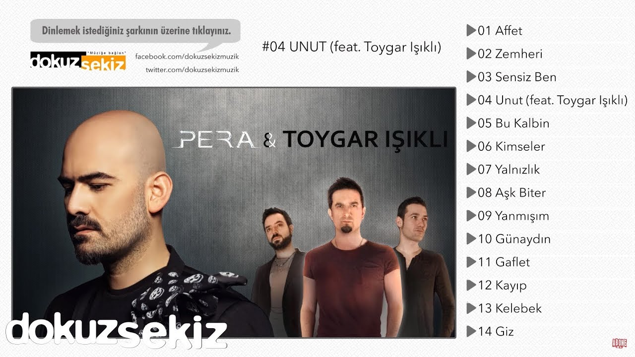 Pera feat. Toygar Işıklı - Unut (Lyric Video)