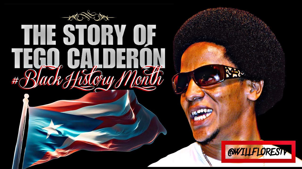 🇵🇷 The Story Of Tego Calderón #blackhistory