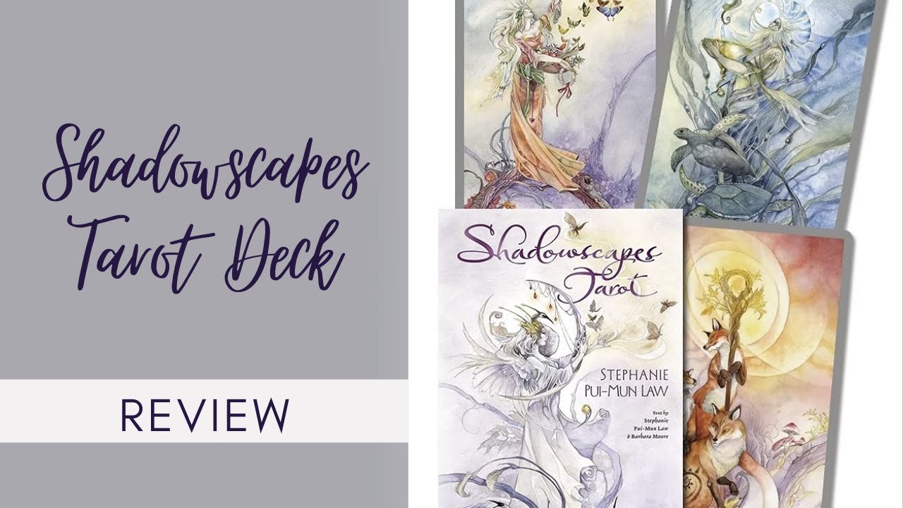 Shadowscapes Tarot Deck - Cards Review and Walk Through by Stephanie Pui-Mun Law - With My Cat