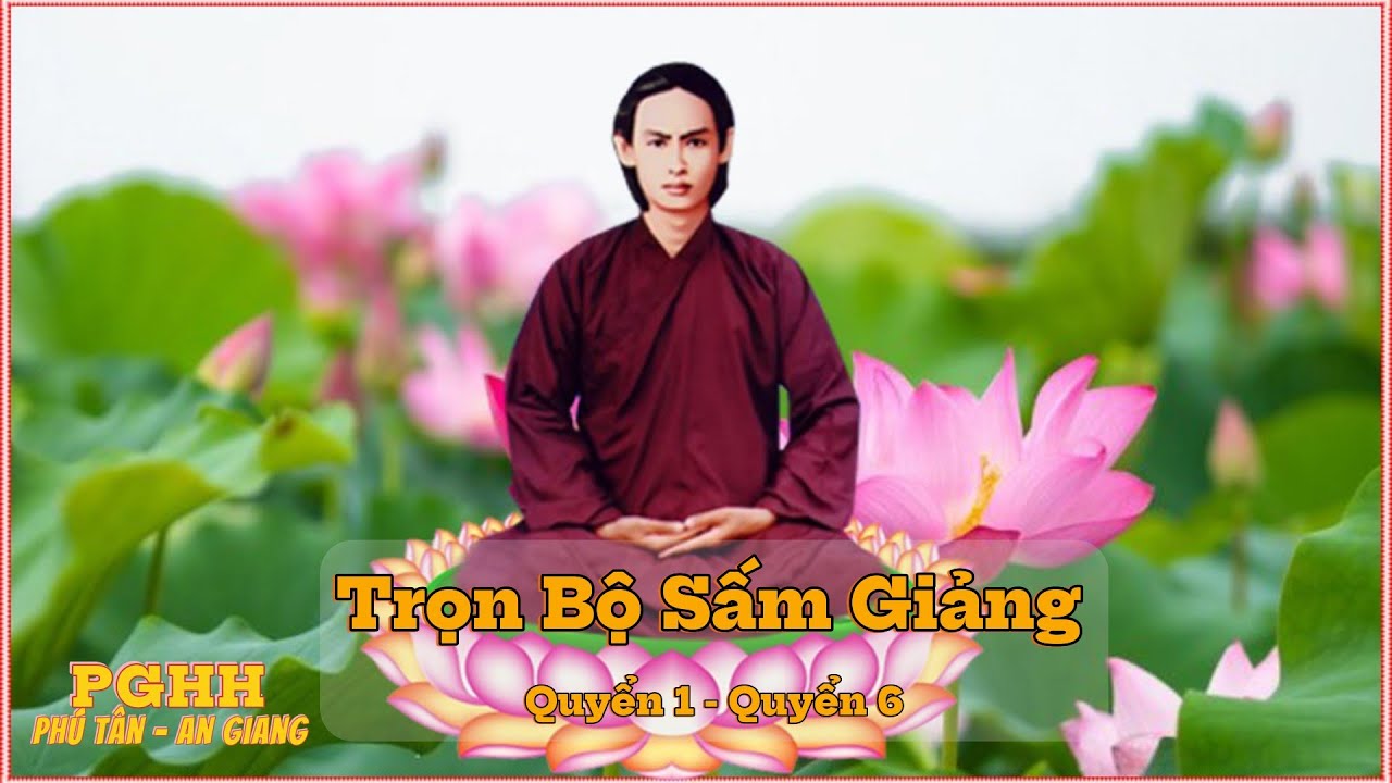 Tổng Hợp Trọn Bộ Sấm Giảng từ Quyển 1 - Quyển 6 |[PGHH - PT - AG]