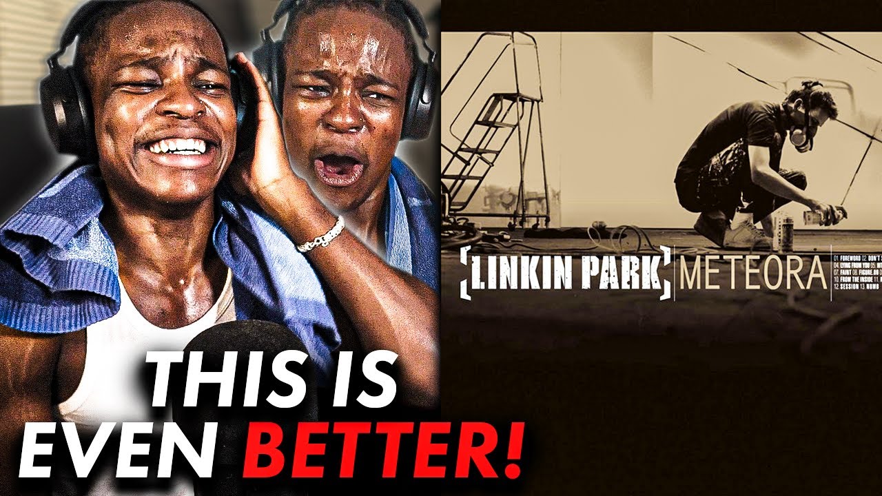 better than the first one... LINKIN PARK - METEORA (album reaction)