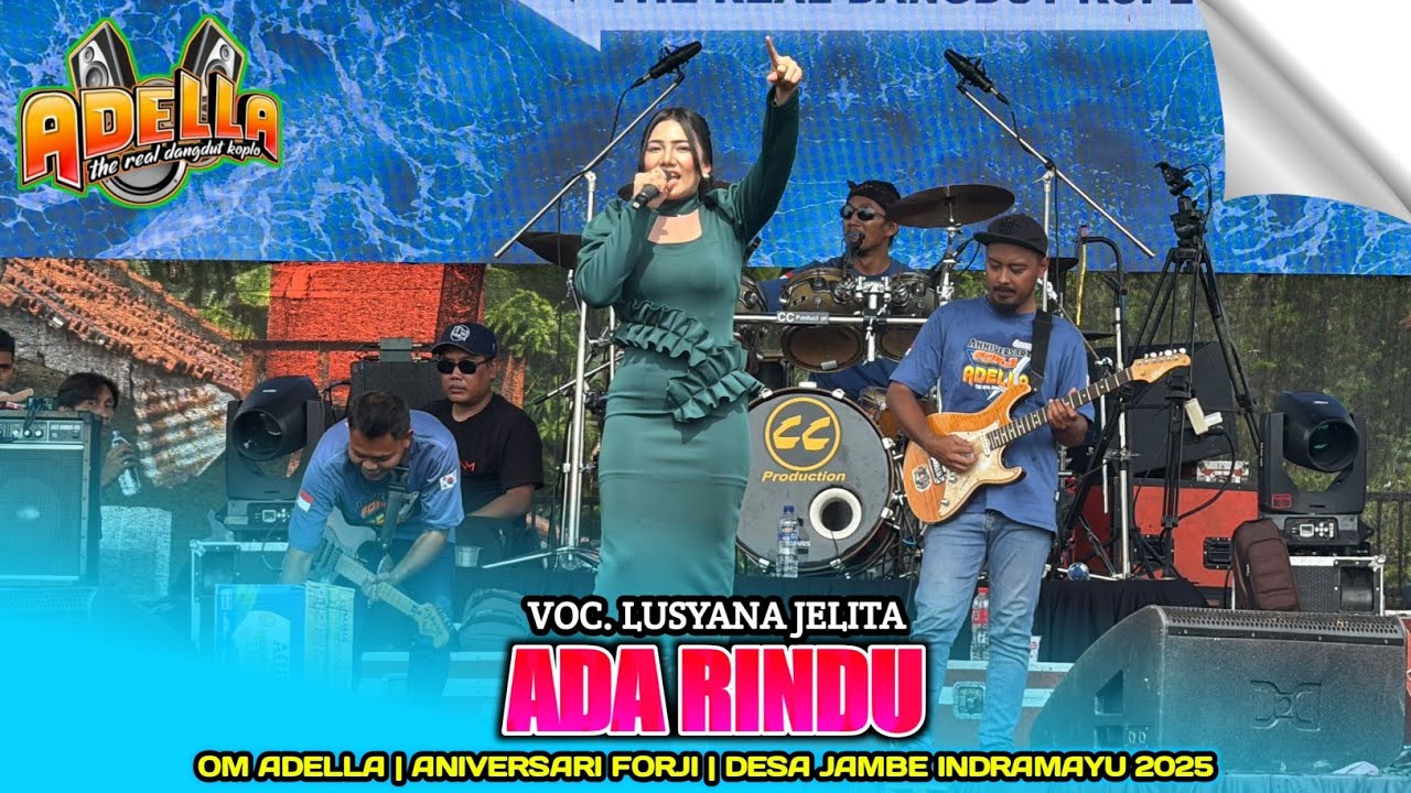ADA RINDU | LUSYANA JELITA - OM ADELLA‼️ANNIV FORJI 7TH DESA JAMBE KERTASEMAYA 2025