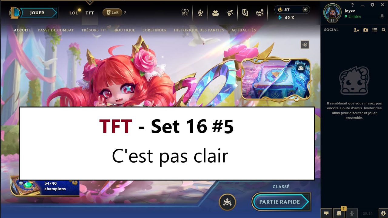 TFT - Set 16 #5 : C'est pas clair
