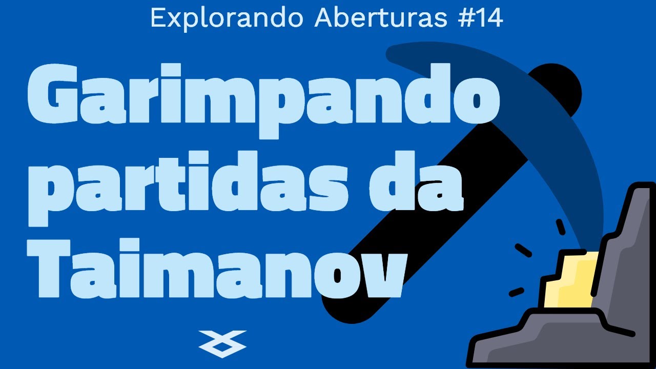 Garimpando partidas da Taimanov | [XadrezValle] Explorando Aberturas 14