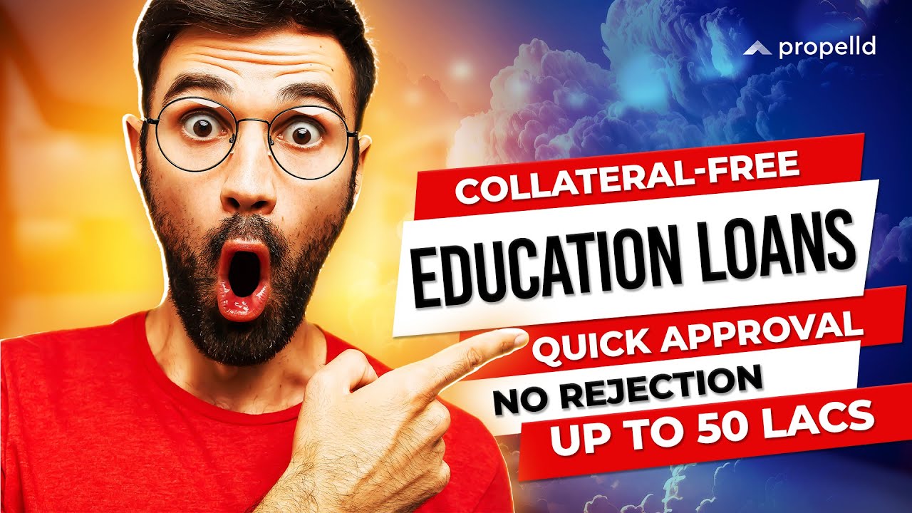 Education Loan Without Collateral | Banks vs NBFC