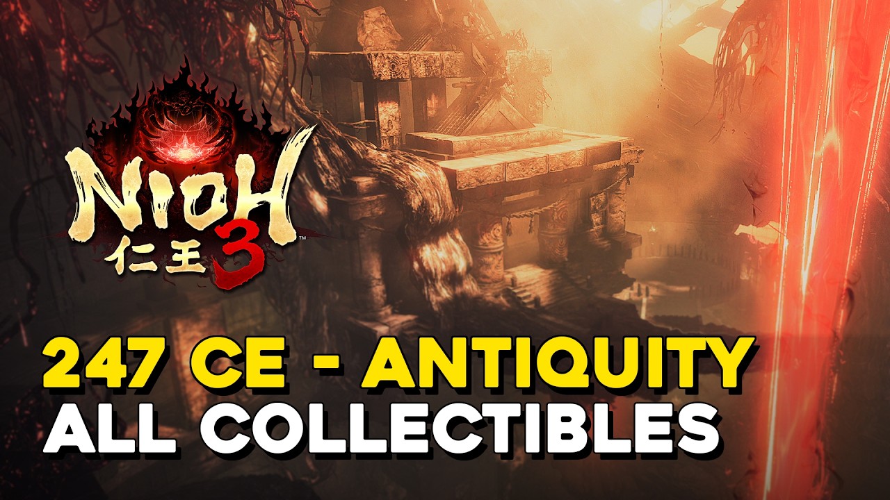 Nioh 3 247 CE - Antiquity All Collectible Locations