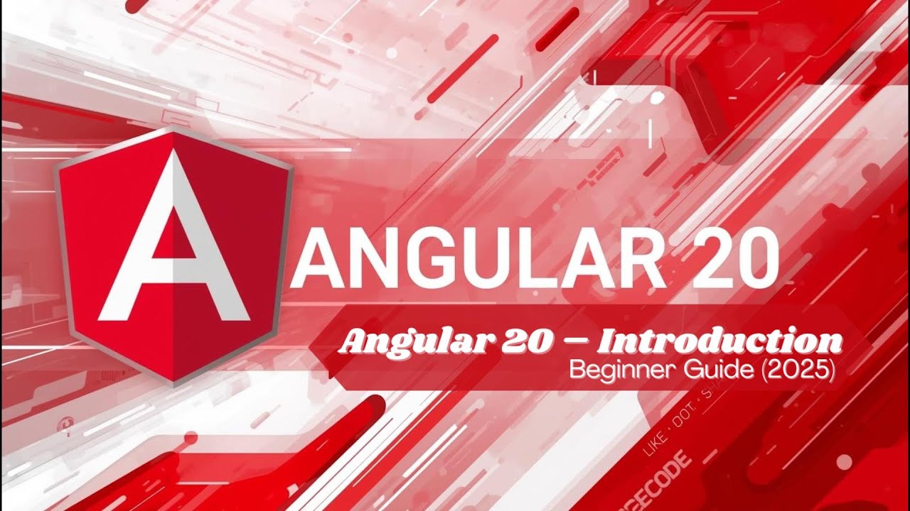 Angular 20 Explained for Beginners (2025) | What is Angular? Why Use Angular? Full Introduction