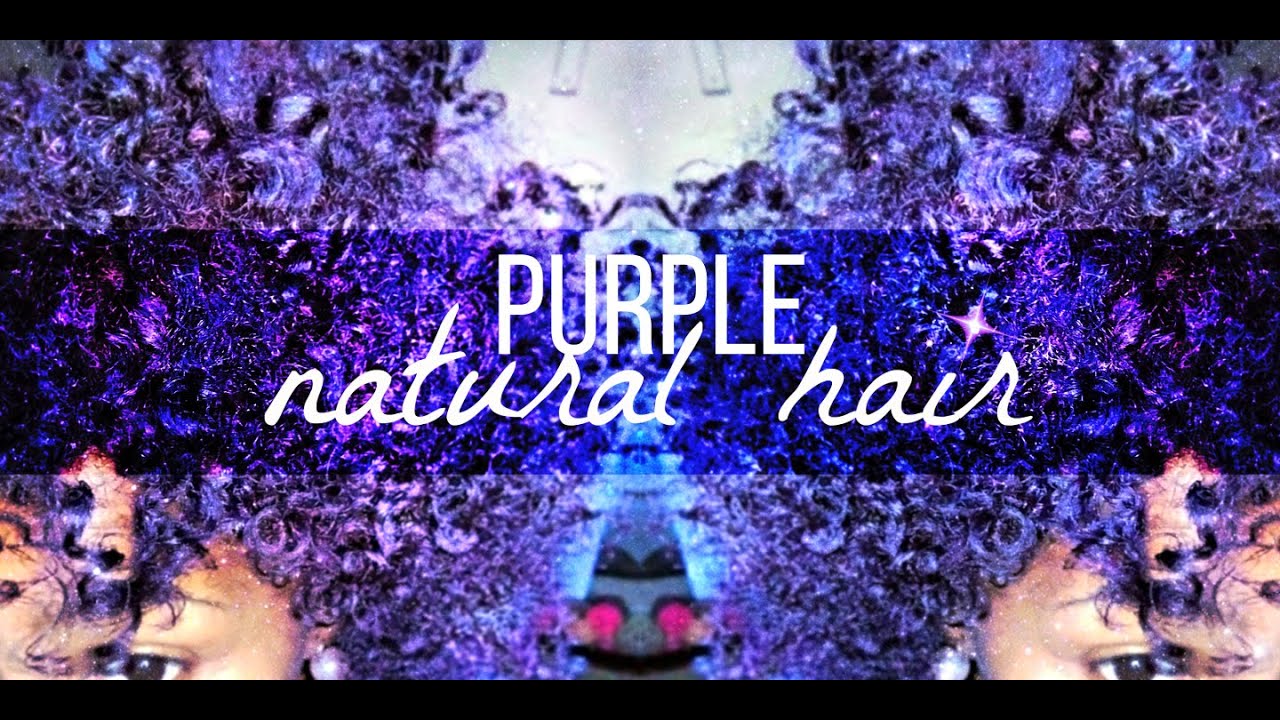 Adore Purple Rage & Violet Gem on Natural Hair
