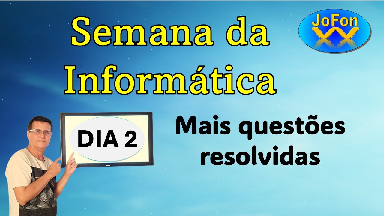 Semana da Informática para Concursos - 2o dia