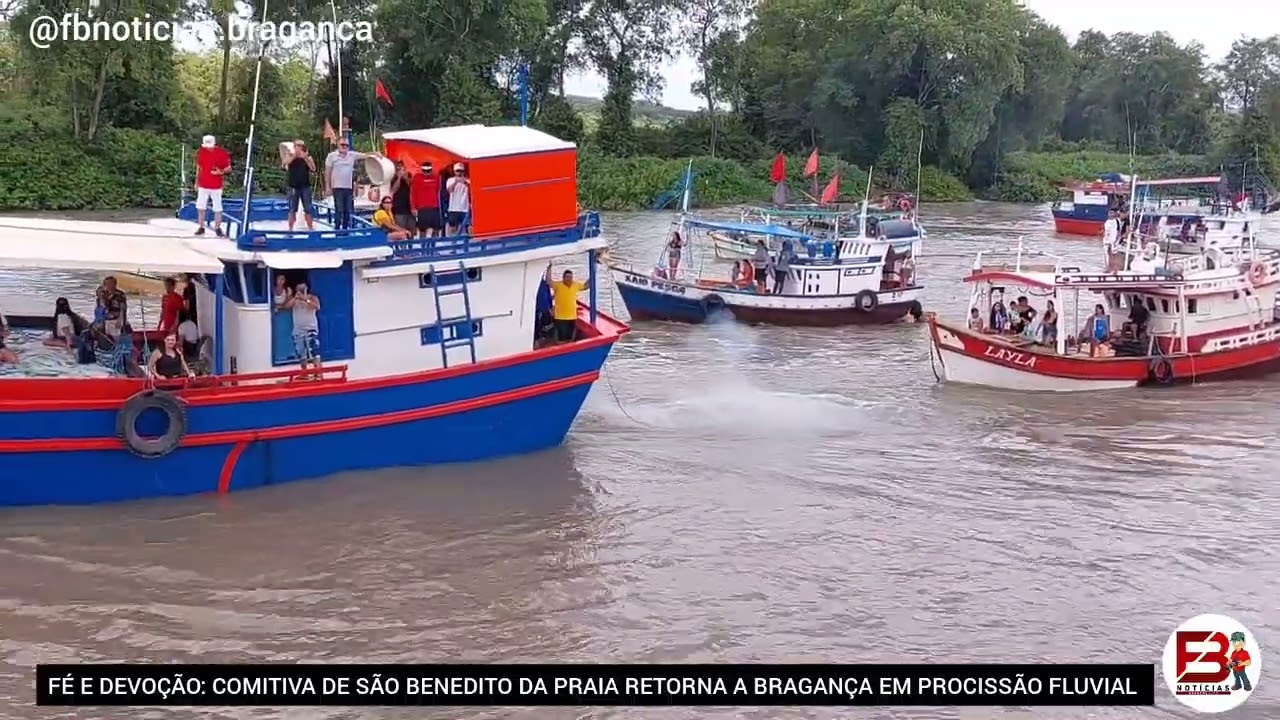 FÉ E DEVOÇÃO: COMITIVA DA PRAIA DO GLORIOSO SÃO BENEDITO RETORNA A BRAGANÇA EM PROCISSÃO FLUVIAL
