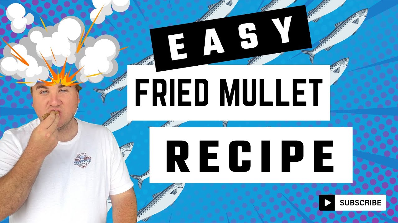 Bayou Fried Mullet Recipe: Are Mullet Trash Fish or a Southern Delicacy?
